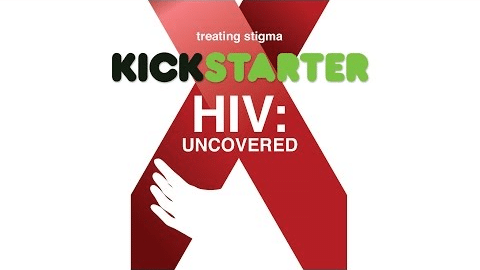 Porción del lazo rojo de la lucha contra el VIH con el título del documental: "HIV Uncovered" y el logotipo de Kickstarter